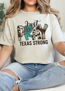 Just Pray Texas Strong Tee